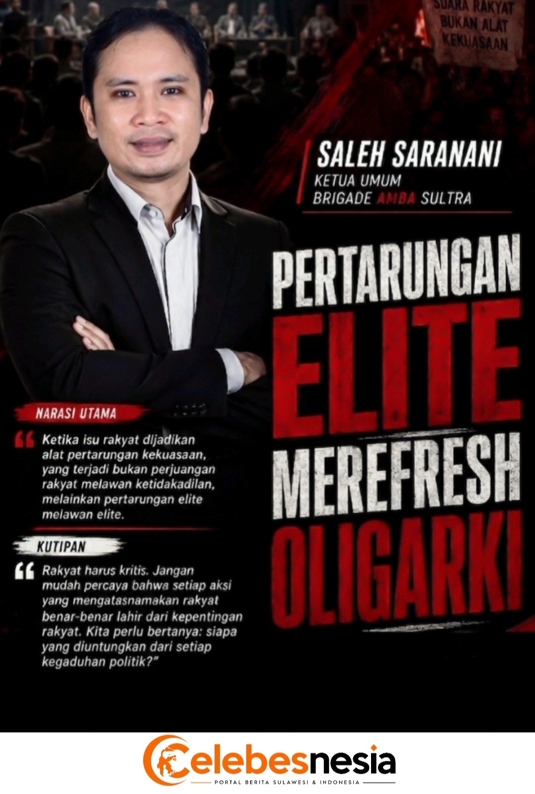 Brigade AMBA Sultra : Aksi Jalanan Hari Ini Suara Rakyat atau Instrumen Pertarungan Elit?